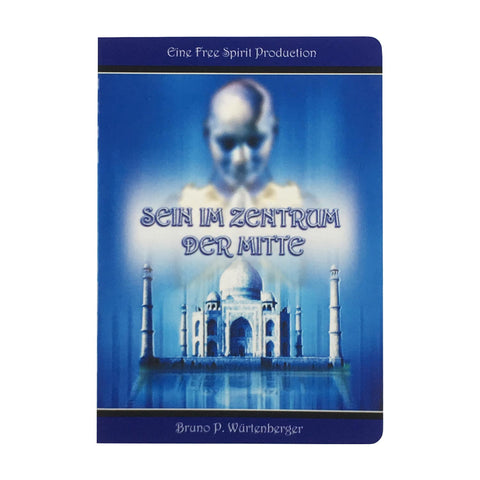 Buch - Sein im Zentrum der Mitte - Bruno Würtenberger