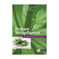 Essbare Wildpflanzen