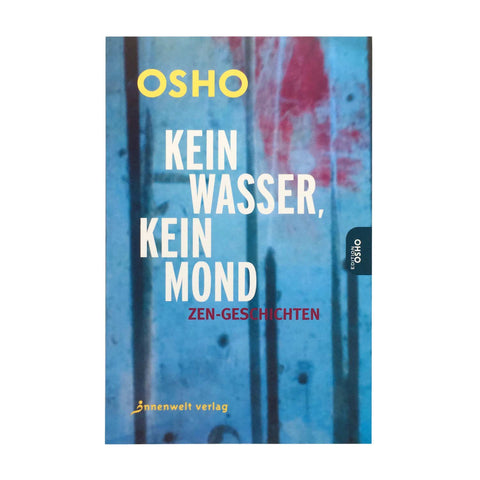 Kein Wasser kein Mond