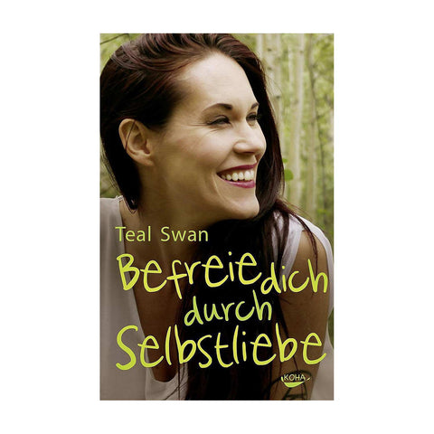 Befreie Dich durch Selbstliebe