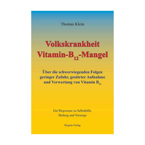 Volkskrankheit Vitamin B12 Mangel