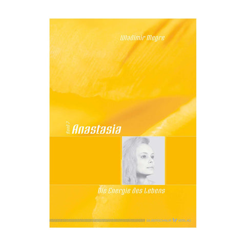 Anastasia Band 7 Die Energie des Lebens