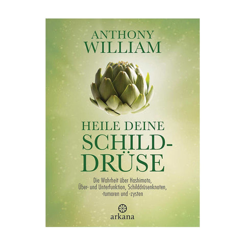 Heile Deine Schilddruese