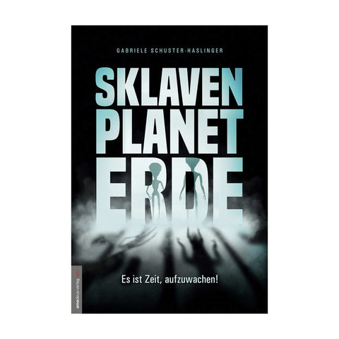 Sklavenplanet Erde