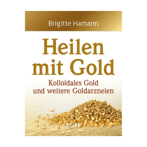 Buch Heilen mit Gold