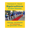 Buch Spirulina fuer aeltere Menschen
