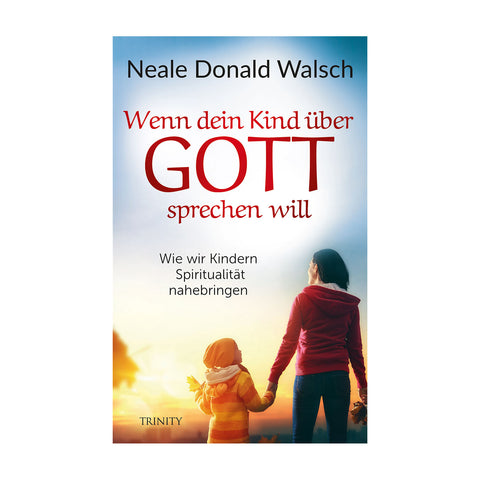 Buch Wenn Dein Kind ueber Gott