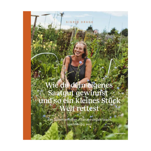 Wie Du Dein eigenes Saatgut gewinnst