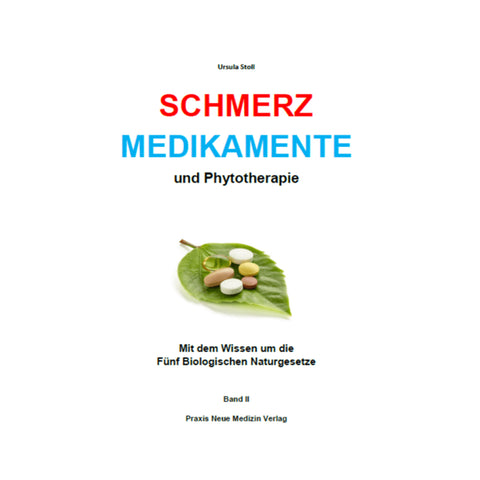 Schmerz Medikamente Phytotherapie