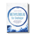 Methylenblau fuer Einsteiger