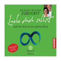 Hoerbuch Liebe Dich selbst und freu Dich auf die naechste Krise