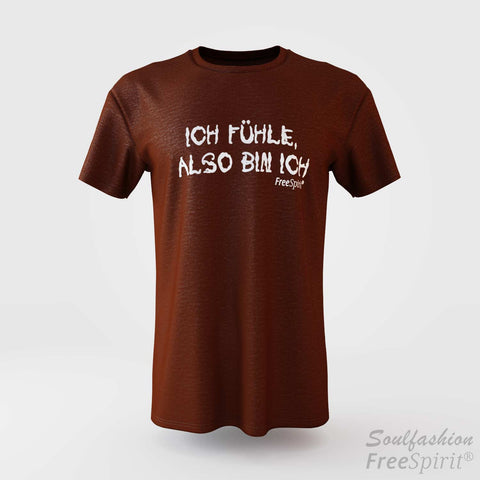 Herren T-Shirt Ich fühle also bin ich - FreeSpirit Shop - brown