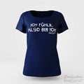 Damen T-Shirt Ich fühle also bin ich - FreeSpirit Shop - navy