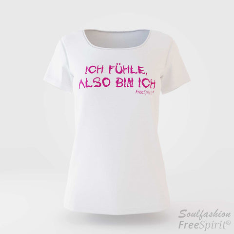 Damen T-Shirt Ich fühle also bin ich - FreeSpirit Shop - white/pink