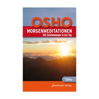 Morgenmeditation Osho