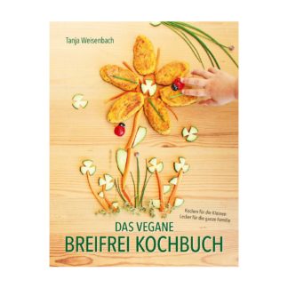 Das Vegane Breifrei Kochbuch