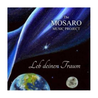 CD Leb Deinen Traum Mosaro
