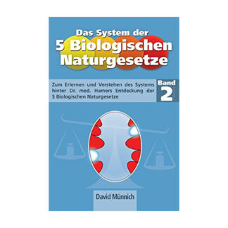 Buch Das System der 5 biolog Naturgesetz